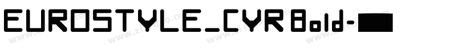 EUROSTYLE_CYR Bold字体转换